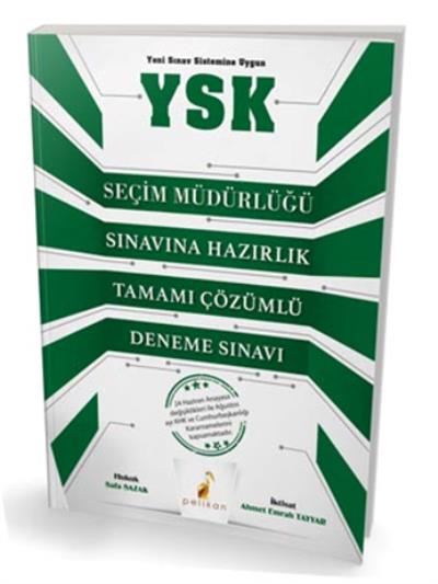 Pelikan YSK Seçim Müdürlüğü Sınavına Hazırlık Tamamı Çözümlü Deneme Sınavı