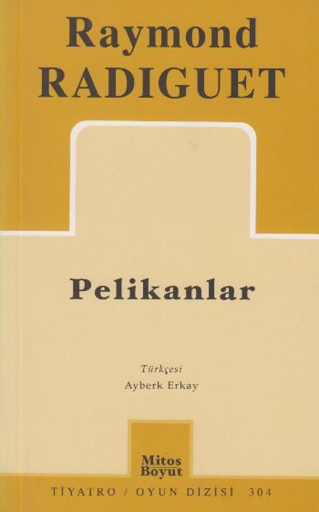 Pelikanlar %17 indirimli Raymond Radiguet