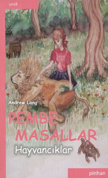 Pembe Masallar Hayvancıklar %17 indirimli Andrew Lang