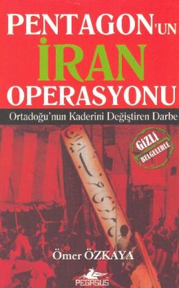 Pentagonun İran Operasyonu