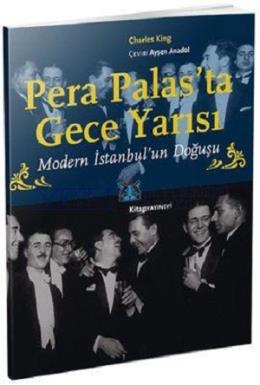 Pera Palas’ta Gece Yarısı