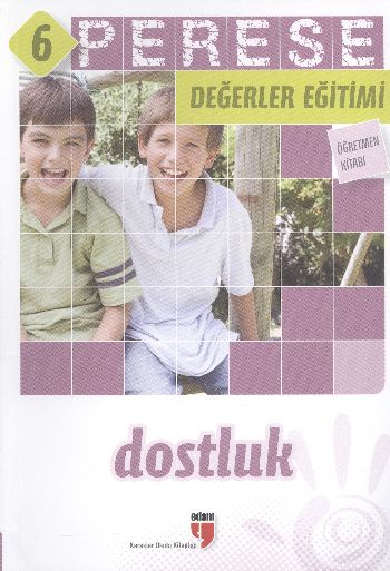 Perese Değerler Eğitimi 6 Dostluk %17 indirimli Komisyon Perese Değerler Eğitimi 6 Dostluk %17 indirimli Komisyon