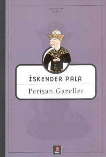 Perişan Gazeller %25 indirimli İskender Pala