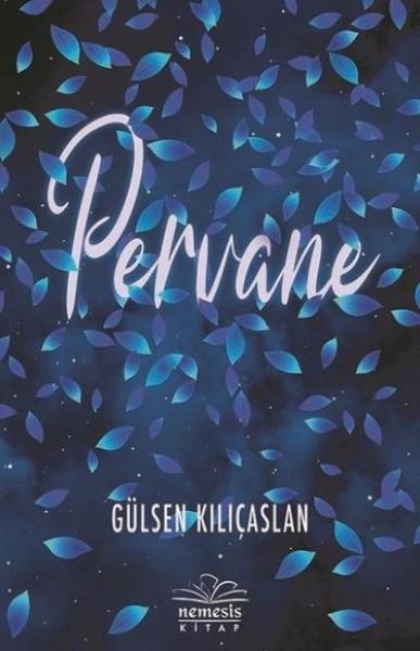 Pervane Gülsen Kılıçaslan