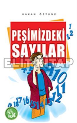 Peşimizdeki Sayılar Hakan Öztunç