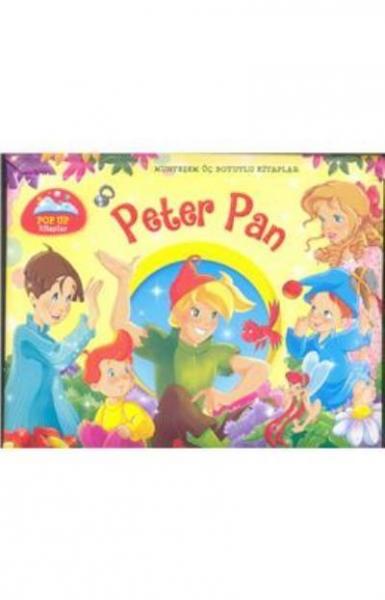 Peter Pan Muhteşem Üç Boyutlu Kitaplar (Ciltli -Mini Boy) Kolektif