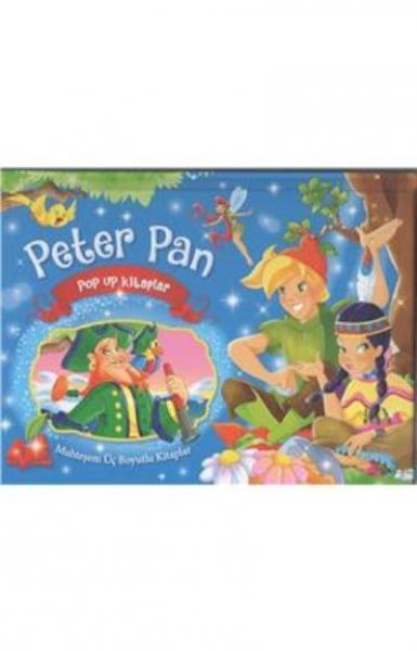 Peter Pan Muhteşem Üç Boyutlu Kitaplar (Ciltli) Kolektif
