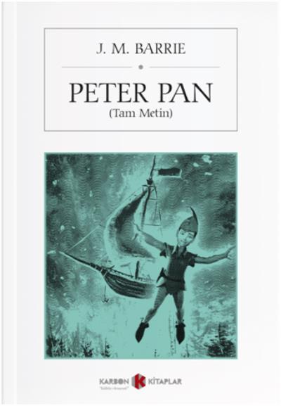 Peter Pan-Tam Metin J. M. Barrie
