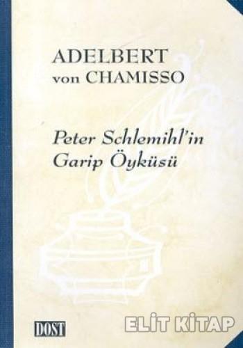 Peter Schlemihl’in Garip Öyküsü