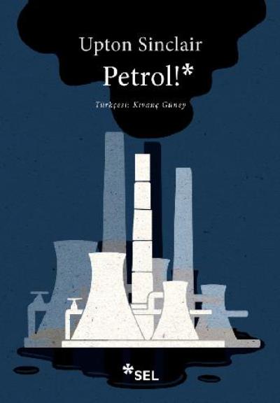 Petrol Upton Sinclair