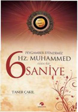 Peygamber Efendimiz Hz. Muhammed (S.A.V.) ile 6 Saniye %17 indirimli T