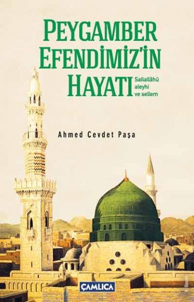 Peygamber Efendimizin Hayatı Ciltli Ahmed Cevdet Paşa