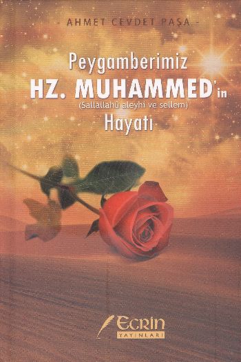 Peygamberimiz Hz. Muhammed (S.A.V.) in Hayatı %17 indirimli Ahmet Cevd