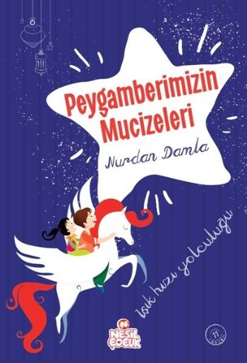 Peygamberimizin Mucizeleri %17 indirimli Nurdan Damla Peygamberimizin Mucizeleri %17 indirimli Nurdan Damla