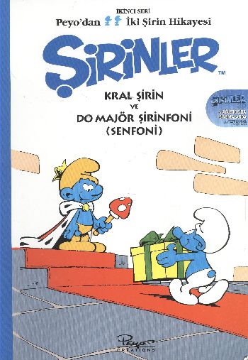 Peyo'dan İki Şirin Hikayesi-2: Şirinler-Kral Şirin ve Do Majör Şirinfoni