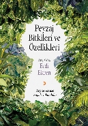 Peyzaj Bitkileri ve Özellikleri