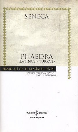 Phaedra - Hasan Ali Yücel Klasikleri (Ciltli)