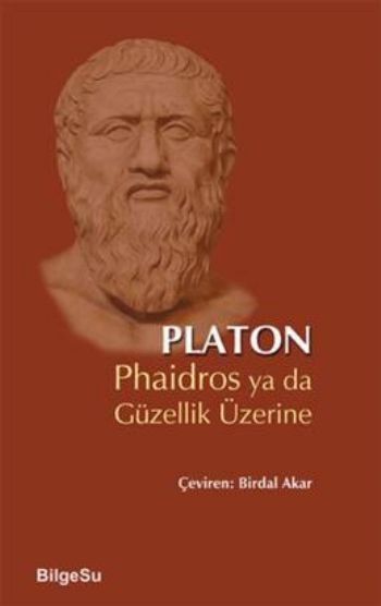 Phaidros Ya Da Güzellik Üzerine %17 indirimli Platon