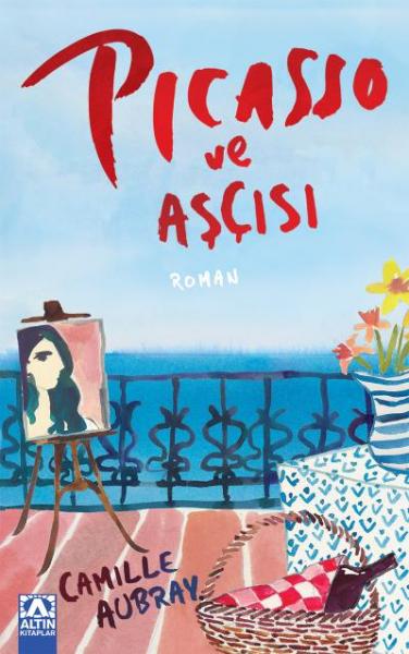 Picasso ve Aşçısı Camille Aubray