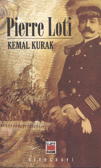 Pierre Loti %17 indirimli Kemal Kurak