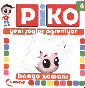 Piko Yeni Şeyler Öğreniyor-4: Banyo Zamanı %17 indirimli Uğur Köse