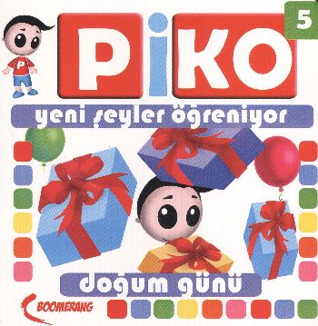 Piko Yeni Şeyler Öğreniyor-5: Doğum Günü %17 indirimli Uğur Köse