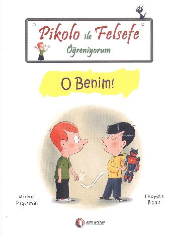 Pikolo ile Felsefe Öğreniyorum O Benim %17 indirimli Michel Piquemal