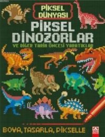 Piksel Dünyası - Piksel Dinozorlar