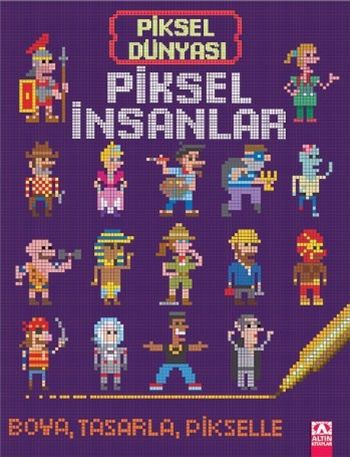 Piksel Dünyası - Piksel İnsanlar Kolektif