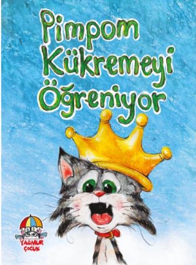 Pimpom Kükremeyi Öğreniyor