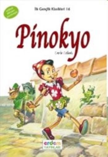 Pinokyo-İlk Gençlik Klasikleri 16 Carlo Collodi