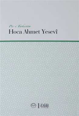 Pir-i Türkistan Ahmet Yesevi