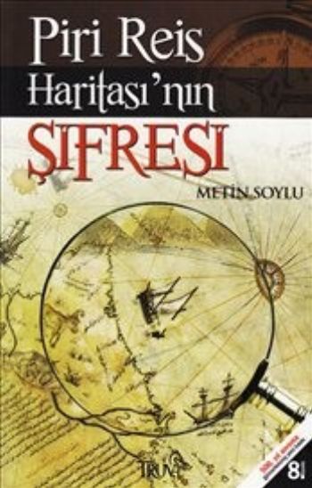 Piri Reis Haritasının Şifresi (Özel Baskı) %17 indirimli Metin Soylu