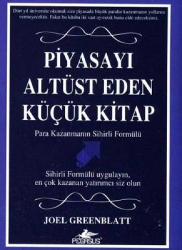 Piyasayı Altüst Eden Küçük Kitap %25 indirimli Joel Greenblatt