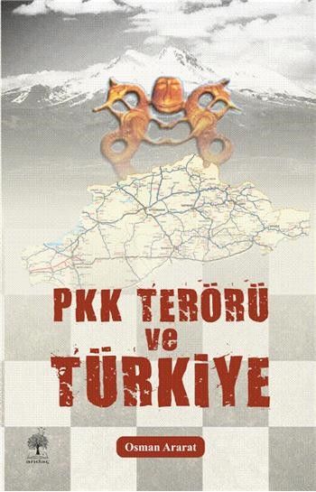 Pkk Terörü ve Türkiye