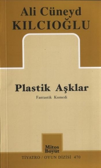 Plastik Aşklar