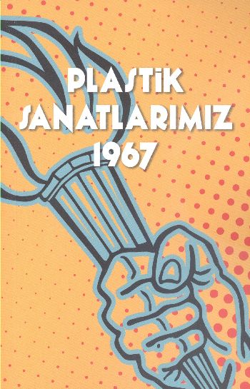 Plastik Sanatlarımız 1967