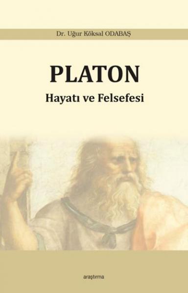 Platon-Hayatı ve Felsefesi
