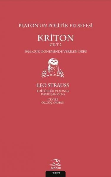 Platon'un Politik Felsefesi - Kriton Leo Strauss