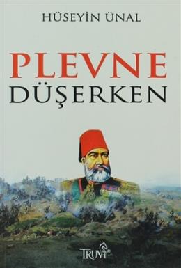 Plevne Düşerken