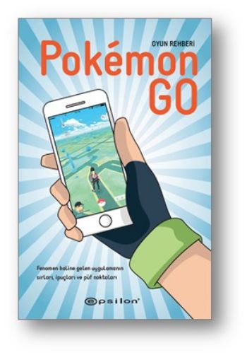 Pokemon GO-Resmi Olmayan Rehber