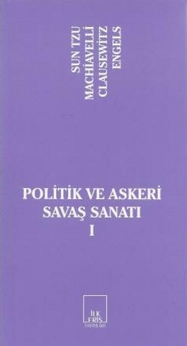 Politik ve Askeri Savaş Sanatı 1 Mehmet Kıvrak