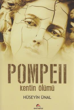 Pompeıı Kentin Ölümü