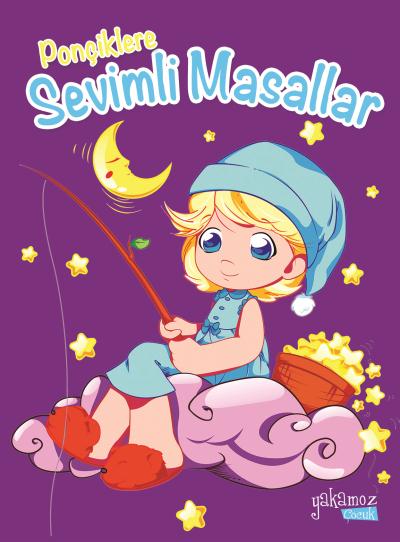 Ponçiklere Sevimli Masallar (Ciltli) Ender Haluk Derince