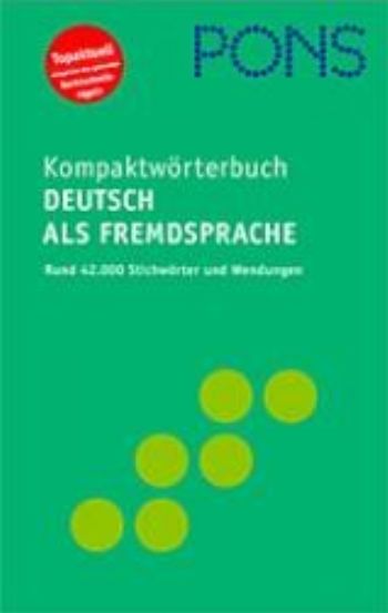 PONS Kompaktwörterbuch Deutsch Als Fremdsprache