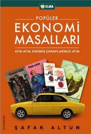 Popüler Ekonomi Masalları Atın Atın,Eskimiş Çoraplarınızı Atın %17 ind