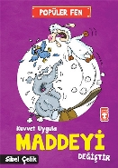 Popüler Fen-Kuvvet Uygula Maddeyi Değiştir