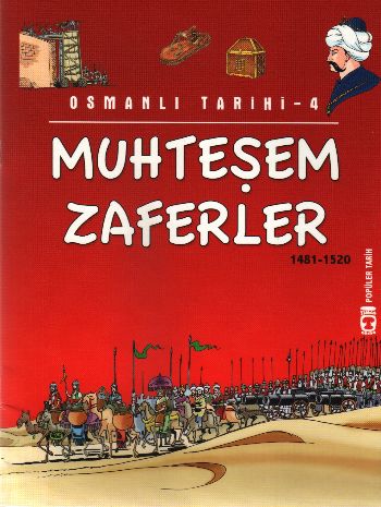 Popüler Tarih / Osmanlı Tarihi-04: Muhteşem Zaferler (1481-1520) %17 i
