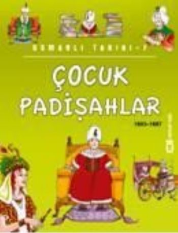 Popüler Tarih / Osmanlı Tarihi-07: Çocuk Padişahlar (1603-1687)