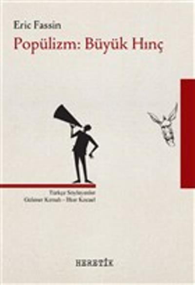 Popülizm - Büyük Hınç